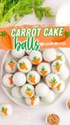 Carrot Cake Balls on a white plate with a carrot design.