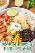 Pinterest pin image 2 for Mexican Chicken Burrito Bowl.