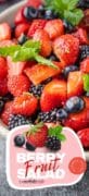 Pinterest pin 1 for Berry Fruit Salad- a closeup image of the berries in a white bowl.