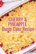 Cherry and Pineapple Dump Cake Pinterest 3image 3.