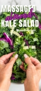 Nikki's hands massaging the kale salad to bring out the flavor and enhance the texture.