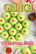 Grinch Christmas Balls are all lined up on a white plate.