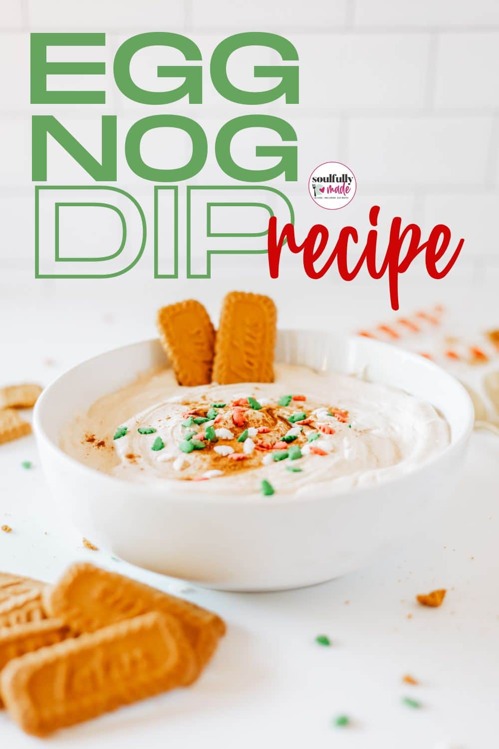 Easy Creamy Eggnog Dessert Dip Recipe Soulfully Made