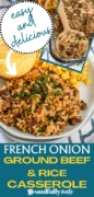 French Onion Ground Beef and Rice Casserole Pinterest Image