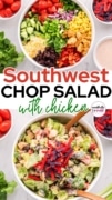 A 2 image collage of the Mash Up salad, Southwest Chop Salad with Chicken.
