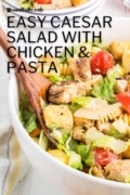 Easy caesar salad with chicken and pasta recipe for pin3.