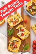 Puff Pastry Tomato Tarts image of the pizzas on a cuttingboard.