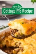 Cottage Pie being scooped out of a casserole dish Pinterest image.