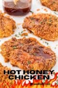 Hot Honey Chicken recipe pin 1 for the recipe.