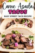 Pinterest Pin for Carne Asada Tacos pin 1.