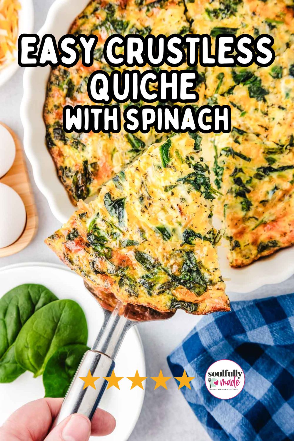 Crustless Spinach Quiche - Soulfully Made