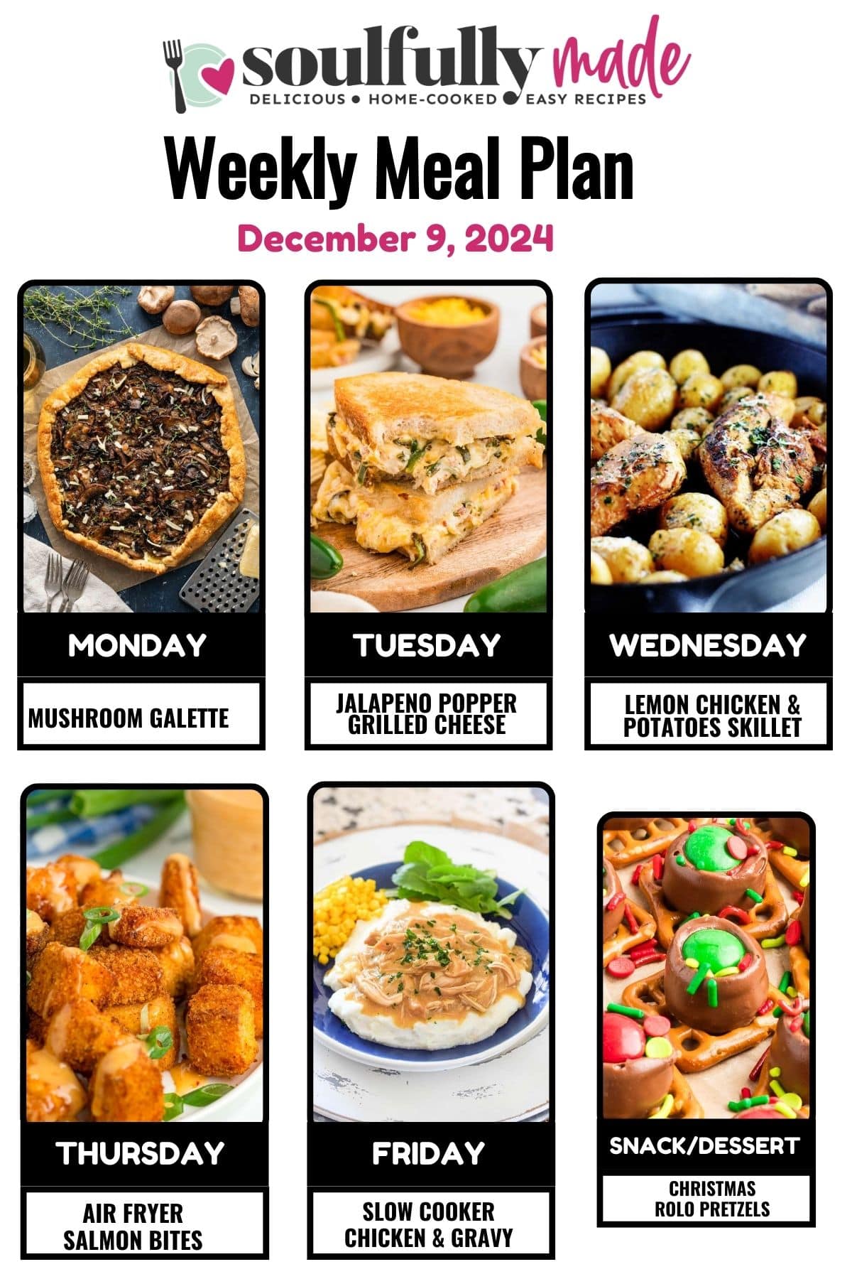 Soulfully Made weekly meal plan graphic for December 9, 2024.