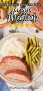 Classic Meatloaf Recipe Pinterest image