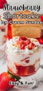Strawberry Shortcake Ice Cream Sundae recipe Pinterest image