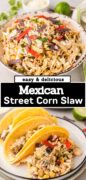 Mexican Street Corn Coleslaw Pinterest image