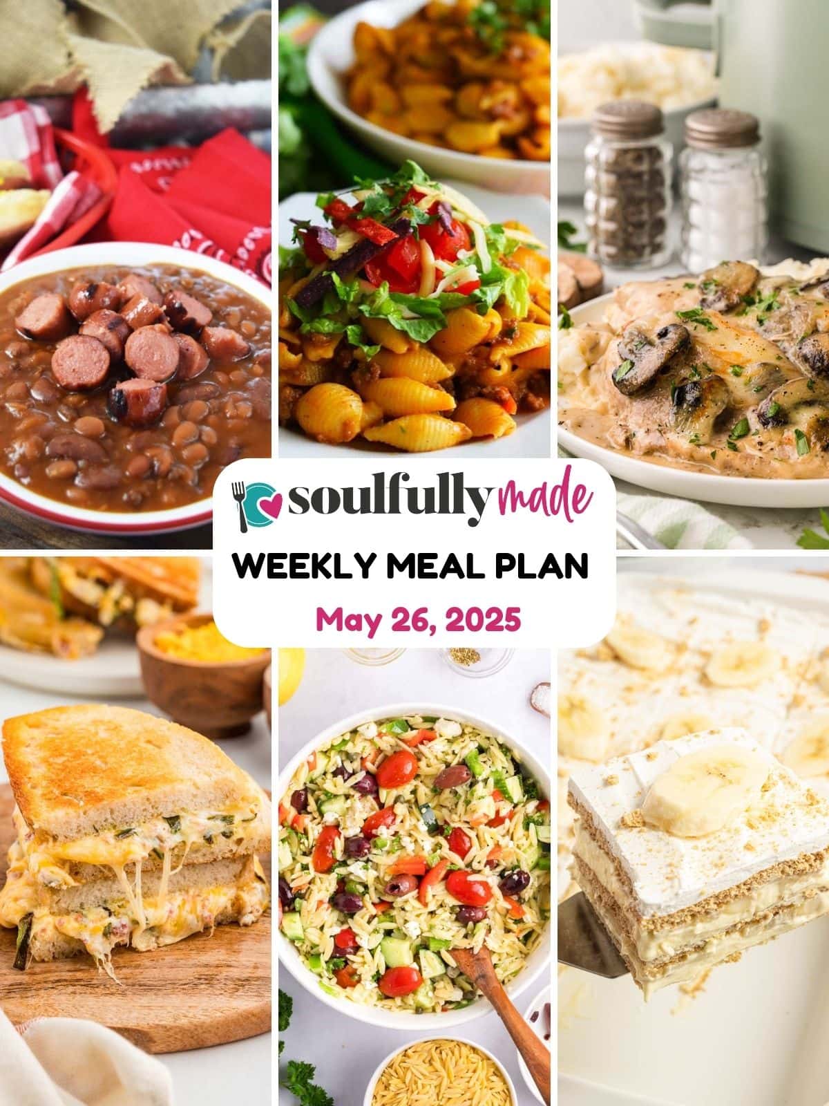 Soulfully Made's weekly meal plan graphic for the week of May 26, 2025.