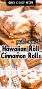 Easy Hawaiian Roll Cinnamon Rolls Pinterest image