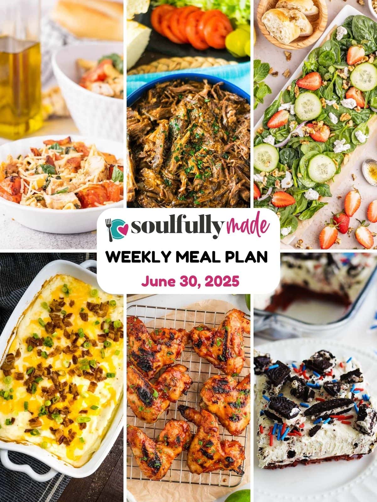 Soulfully Made weekly meal plan for June 30, 2025 graphic.
