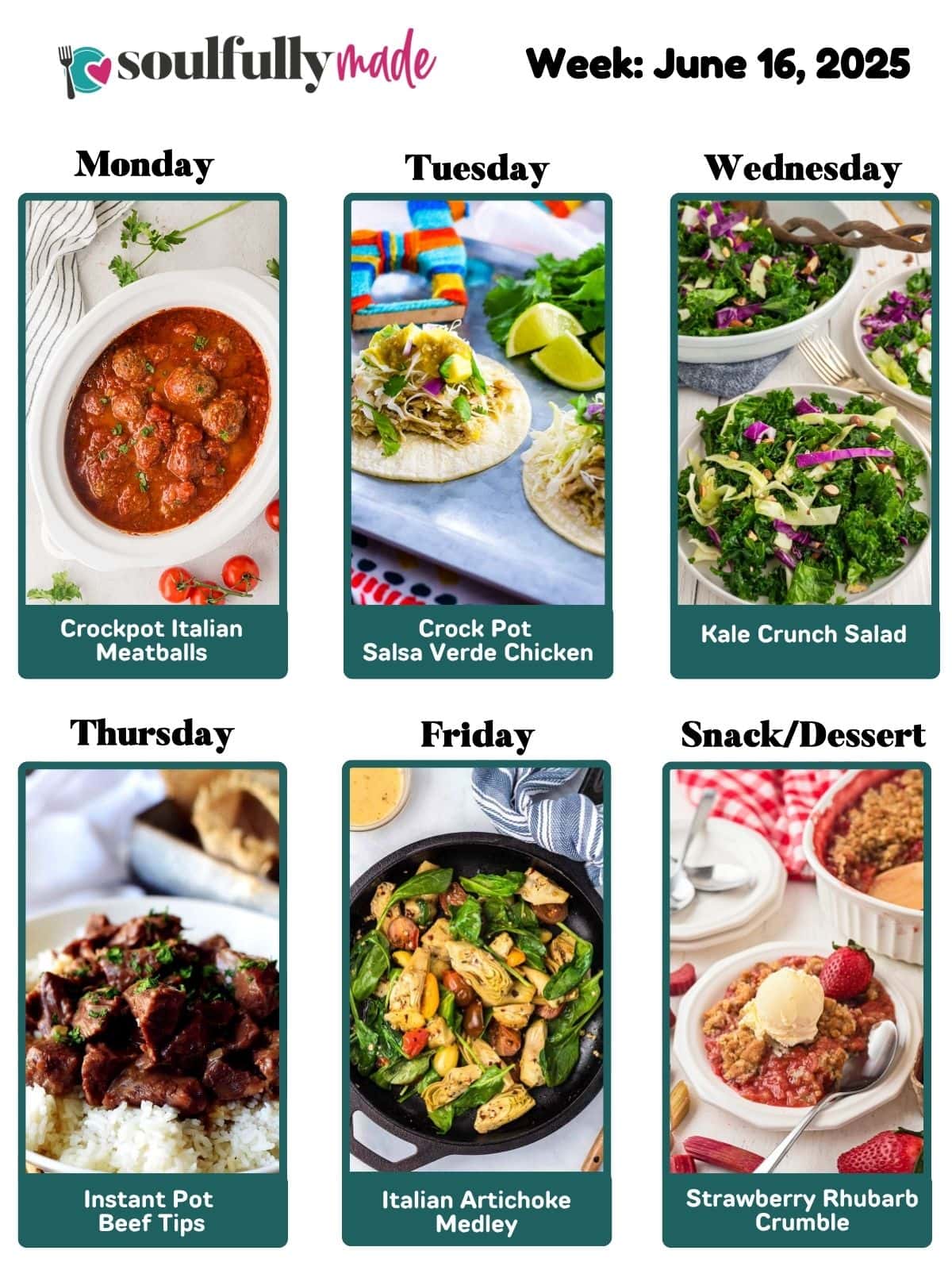 Soulfully Made weekly meal plan for June 16, 2025 graphic.