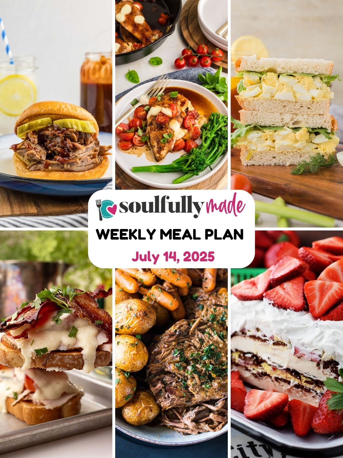 Soulfully Made weekly meal plan for July 14 2025 graphic image.