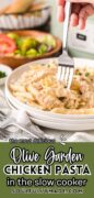 Slow Cooker Olive Garden Chicken Pasta Pinterest image