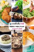Soulfully Made weekly meal plan for August 11, 2025 Pinterest image.