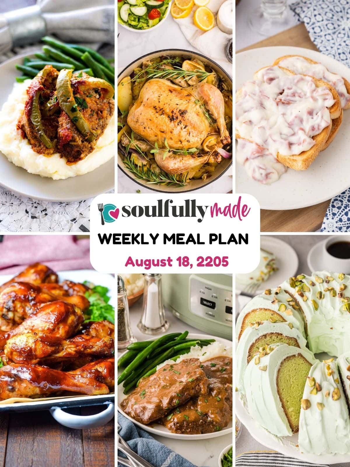 Soulfully Made weekly meal plan for August 18, 2025 image.