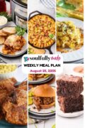 Soulfully Made weekly meal plan for August 25, 2025 image.