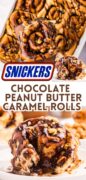 Homemade Snickers Rolls sweet roll recipe Pinterest image
