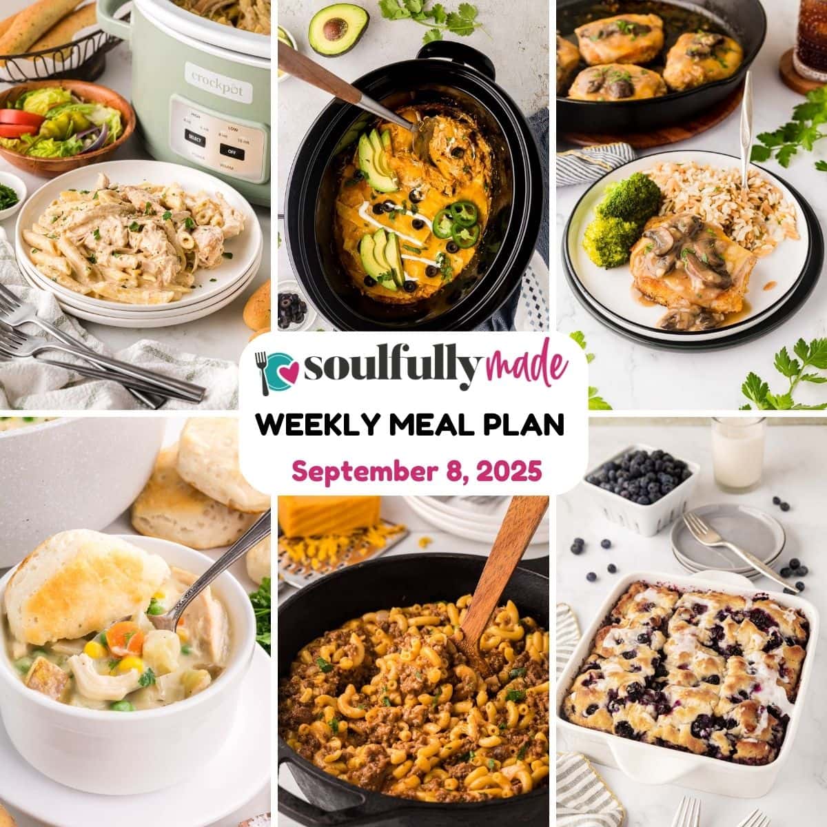 Soulfully Made weekly meal plan for September 8, 2025 image.