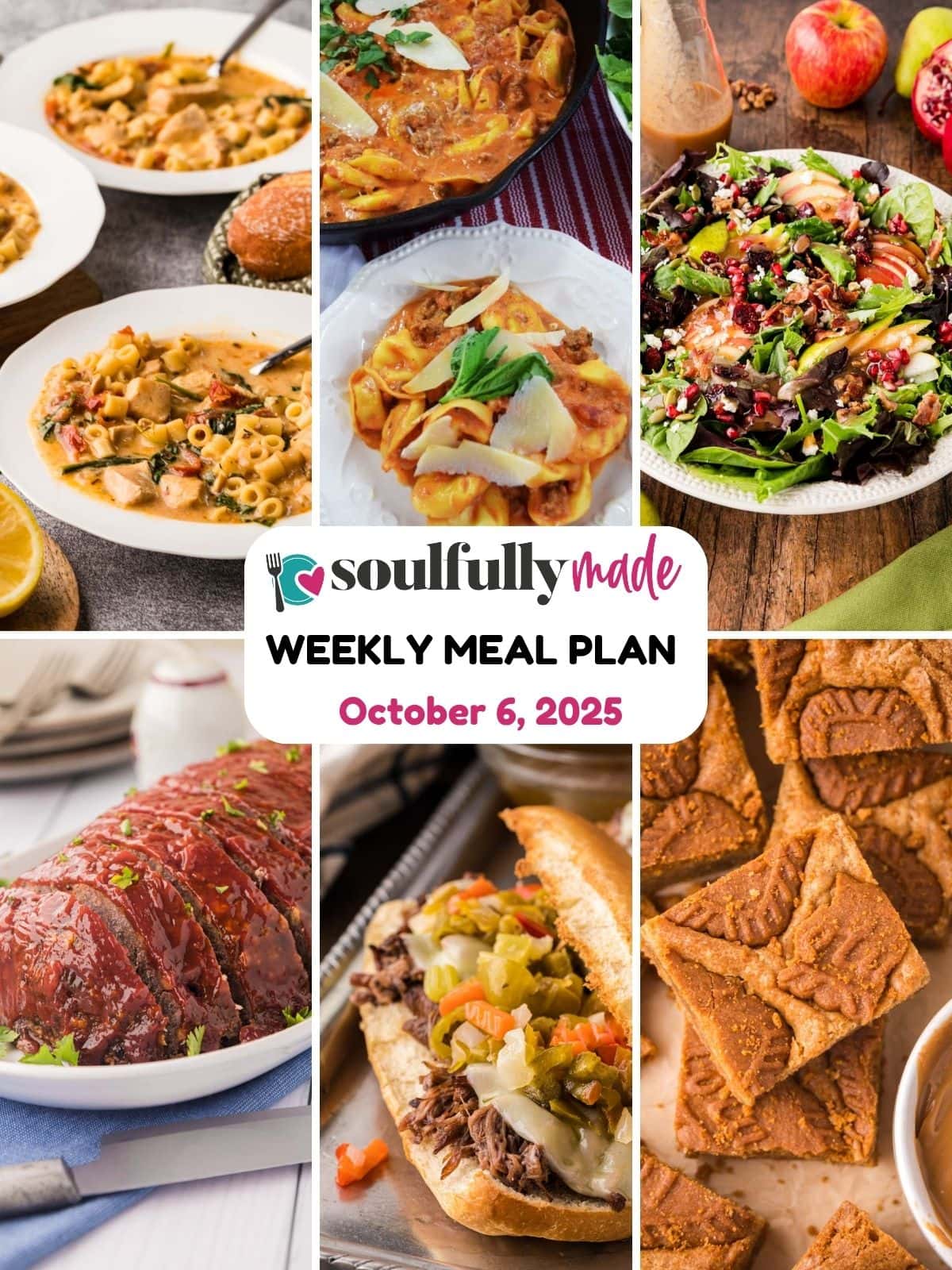 Soulfully Made weekly meal plan for October 6, 2025 image.
