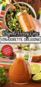Copycat Chipotle Honey Lime Vinaigrette salad dressing recipe Pinterest image