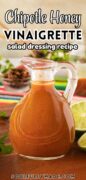 Copycat Chipotle Honey Lime Vinaigrette salad dressing recipe Pinterest image