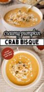 Creamy Pumpkin Crab Bisque recipe Pinterest image