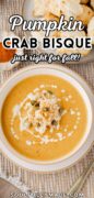 Creamy Pumpkin Crab Bisque recipe Pinterest image