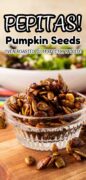 Spiced Roasted Pepitas recipe Pinterest image
