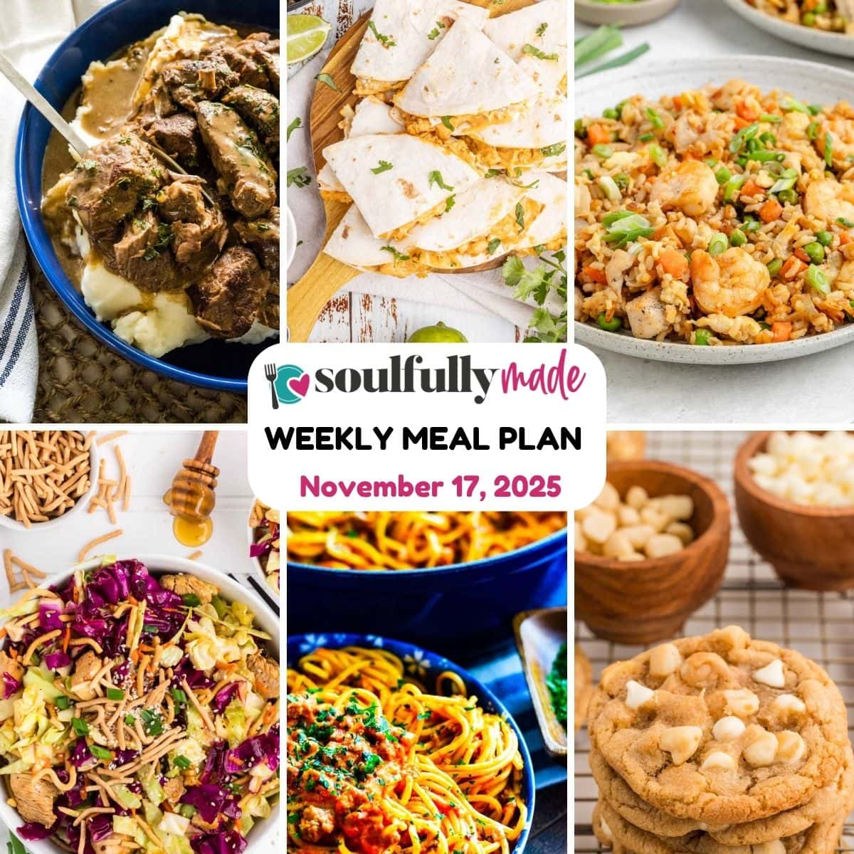 Soulfully Made weekly meal plan for November 17, 2025 image.
