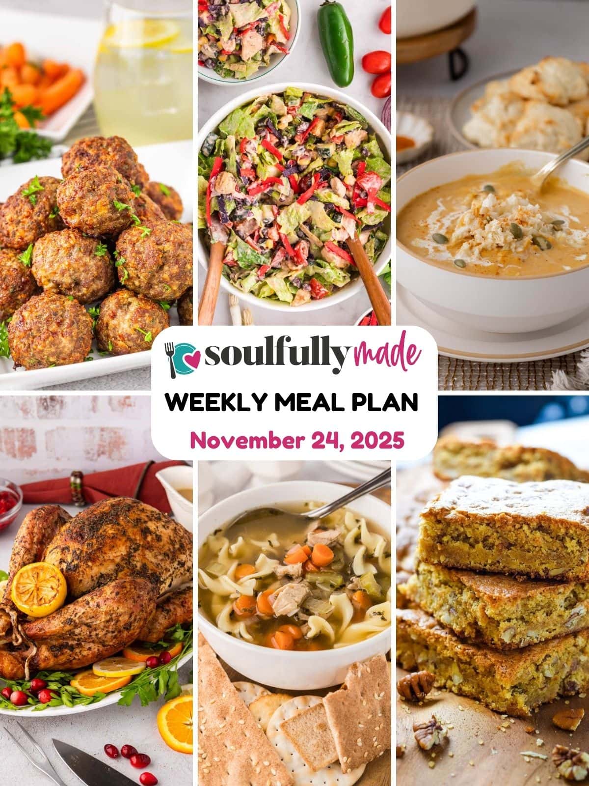 Soulfully Made weekly meal plan for November 24, 2025 image.