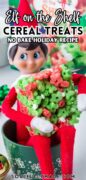 Elf On The Shelf Marshmallow Cereal Treat Bars recipe Pinterest image