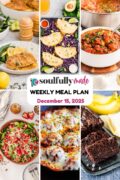 Soulfully Made weekly meal plan for December 15, 2025 image.