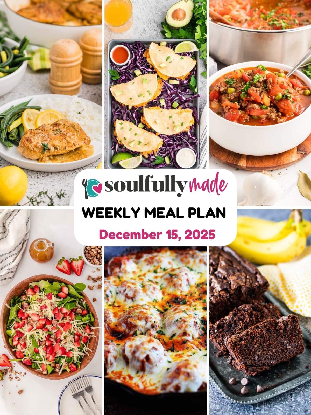 Soulfully Made weekly meal plan for December 15, 2025 image.
