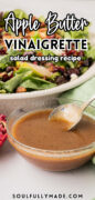 Apple Butter Vinaigrette salad dressing recipe Pinterest image