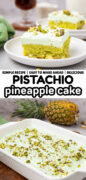 Pineapple Pistachio Cake recipe Pinterest image