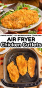 Air Fryer Chicken Cutlets recipe pinterest image