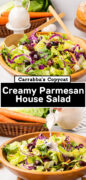 Carrabba’s Copycat Creamy Parmesan House Salad recipe Pinterest image