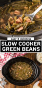 Southern Slow Cooker Green Beans with Bacon recipe Pinterest image