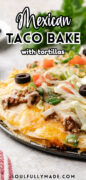 Taco Casserole with Tortillas recipe Pinterest Image