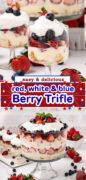 Red, White & Blue Trifle with strawberries, blueberries and angel food cake. Pinterest image