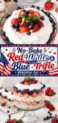 Red, White & Blue Trifle with strawberries, blueberries and angel food cake. Pinterest image