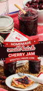 Homemade Cherry Jam no pectin recipe Pinterest image